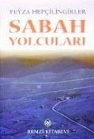 Sabah Yolculari - Hepcilingirler, Feyza