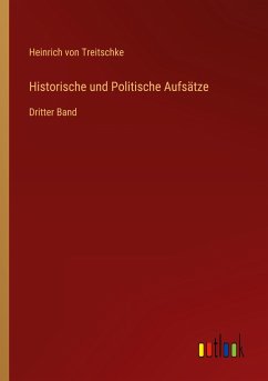 Historische und Politische Aufsätze