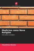 Medicina como Nova Religião