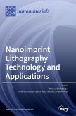 Nanoimprint Lithography Technology and Applications