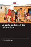 La santé au travail des chiffonniers