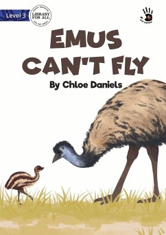 Emus Can't Fly - Our Yarning - Daniels, Chloe