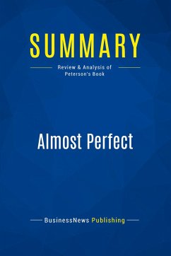 Summary: Almost Perfect - Businessnews Publishing