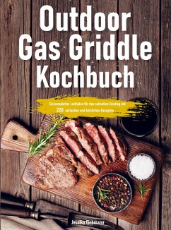 Outdoor Gas Griddle Kochbuch - Jessika Eichmann