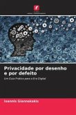 Privacidade por desenho e por defeito