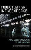 Public Feminism in Times of Crisis (eBook, ePUB)