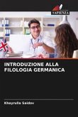 INTRODUZIONE ALLA FILOLOGIA GERMANICA