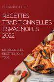 RECETTES TRADITIONNELLES ESPAGNOLES 2022