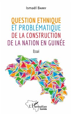 Question ethnique et problématique de la construction de la nation en Guinée Cover Question ethnique et problématique de la construction de la nation en Guinée
