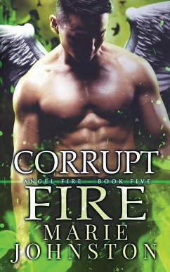 Corrupt Fire - Johnston, Marie