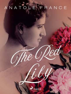The Red Lily (eBook, ePUB) - France, Anatole