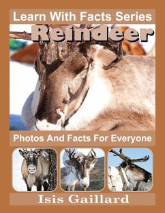 Cover Reindeer Photos and Facts for Everyone (Learn With Facts Series, #93) (eBook, ePUB)