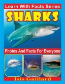Sharks Photos and Facts for Everyone (Learn With Facts Series, #94) (eBook, ePUB)