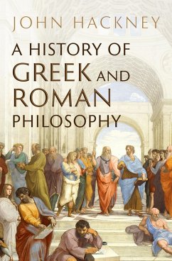 A History of Greek and Roman Philosophy (eBook, ePUB) - Hackney, John