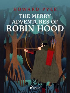 The Merry Adventures of Robin Hood (eBook, ePUB) - Pyle, Howard