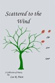 Scattered to the Wind (eBook, ePUB)