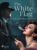 The White Flag (eBook, ePUB)