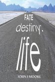 FATE-DESTINY-LIFE (eBook, ePUB)