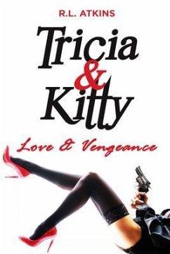 Tricia & Kitty (eBook, ePUB) - Atkins, R. L