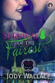 Survival of the Fairest (Fae Realm, #1) (eBook, ePUB)