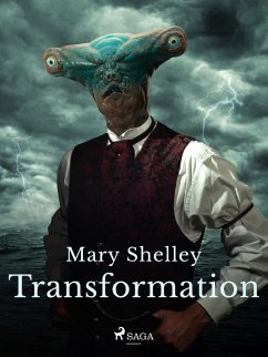 Transformation (eBook, ePUB) - Shelley, Mary