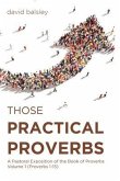 Those Practical Proverbs (eBook, ePUB)