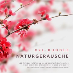 XXL-Bundle: Naturgeräusche (MP3-Download) - Institut für Entspannungstechniken