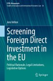 Screening Foreign Direct Investment in the EU (eBook, PDF)