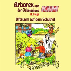 14: Giftalarm auf dem Schulhof (MP3-Download) - Hellmann, Fritz; Immen, Erika