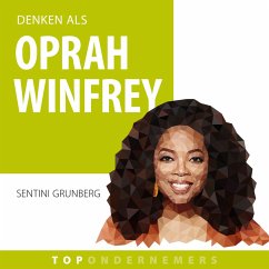 Denken als Oprah Winfrey (MP3-Download) - Grunberg, Sentini