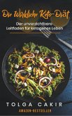Die Wirkliche Keto-Diät (eBook, ePUB)