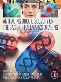 Anti-Aging Drug Discovery on the Basis of Hallmarks of Aging (eBook, ePUB)
