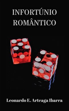 Cover Infortúnio Romântico (eBook, ePUB)