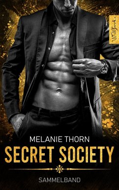 Secret Society - Sammelband (eBook, ePUB) - Thorn, Melanie