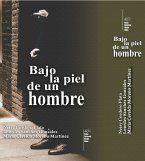 Bajo la piel de un hombre (eBook, ePUB)