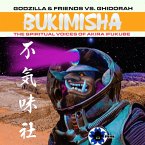 Godzillla & Friend Vs Ghidora: Bukimisha: Spiritua