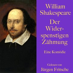 William Shakespeare: Der Widerspenstigen Zähmung (MP3-Download) - Shakespeare, William