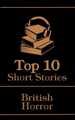 Cover The Top 10 Short Stories - British Horror (eBook, ePUB)