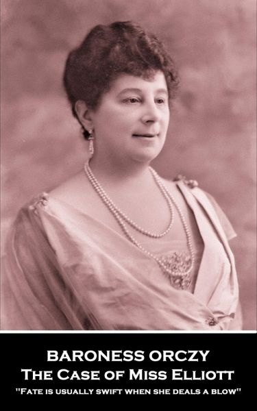 The Case of Miss Elliott (eBook, ePUB) The Case of Miss Elliott (eBook, ePUB)