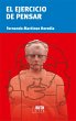 El ejercicio de pensar (eBook, ePUB) - Bild 1