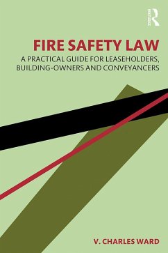 Fire Safety Law (eBook, ePUB) - Ward, V. Charles