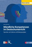 Mündliche Kompetenzen im Deutschunterricht (eBook, PDF)