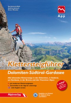 Klettersteigführer Dolomiten, Südtirol, Gardasee - Jentzsch-Rabl, Axel;Jentzsch, Andreas;Wissekal, Dieter