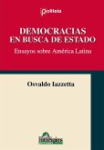 Democracias en busca de estado (eBook, PDF)