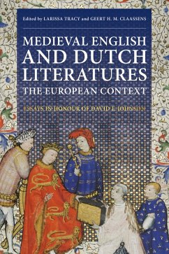 Medieval English and Dutch Literatures: the European Context (eBook, ePUB) Medieval English and Dutch Literatures: the European Context (eBook, ePUB)