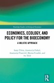 Economics, Ecology, and Policy for the Bioeconomy (eBook, ePUB)