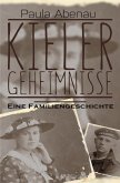 Kieler Geheimnisse - Eine Familiengeschichte (eBook, ePUB)