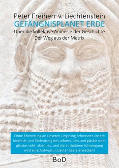 Gefängnisplanet Erde - Liechtenstein, Peter Freiherr von