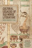 Cultural Legacies of Old Norse Literature (eBook, ePUB)