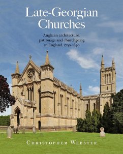 Late-Georgian Churches (eBook, PDF) - Webster, Christopher